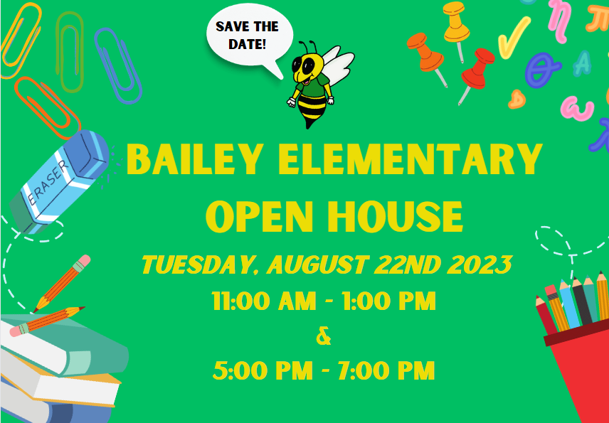 202324 Open House Bailey Elementary School