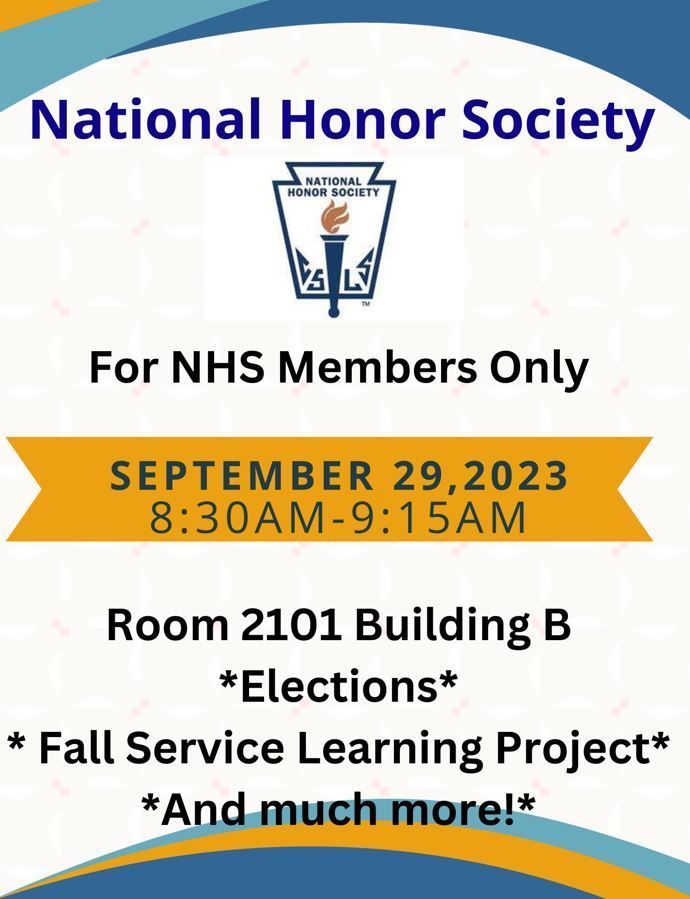 National Honor Society Meeting (See Flyer)